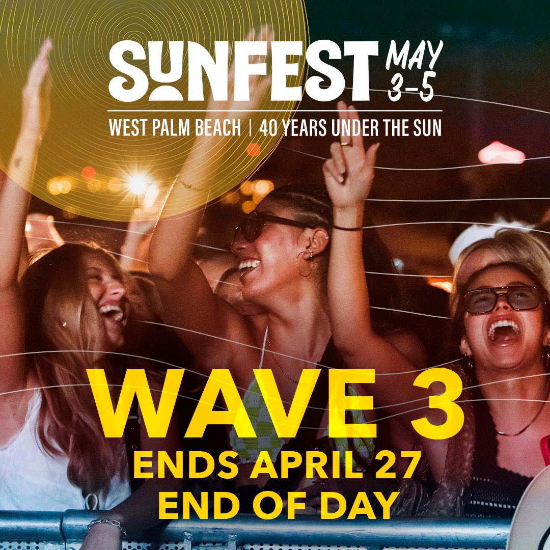 HURRY! Wave 3 ticket prices ends tonight at midnight. 🕛🎉 You don’t want to miss out, so make sure to secure your ticket now! #sunfest2024 #LastChance #GetYourTicketNow #SunFest