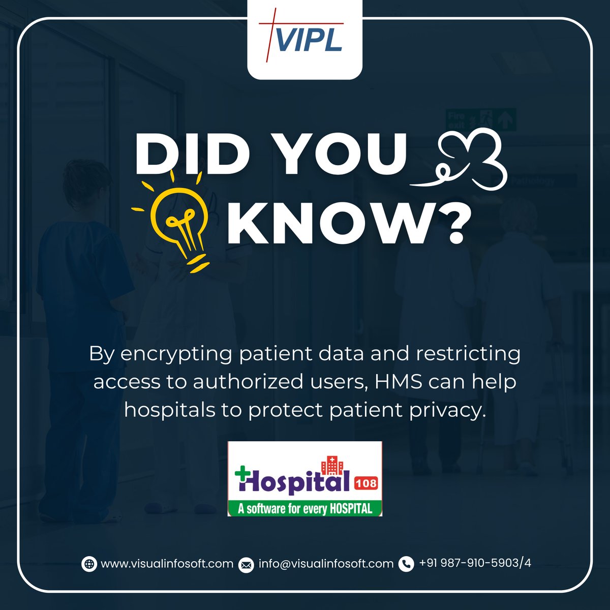 Concerned about hospital data security? Discover how HMS safeguards patient privacy with encryption and access controls. Contact us at +91 987-910-5903/4 or info@visualinfosoft.com. Visit visualinfosoft.com for more info. #PatientPrivacy #DataSecurity #HealthcareIT #HMS