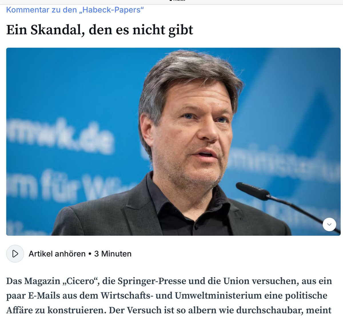 „Man kann keinen Skandal daraus machen, dass Referenten in Ministerien Empfehlungen aufschreiben, deren Rat ein Minister nicht zur Kenntnis nimmt, wenn diese Informationen öffentlich zugänglich sind und das Land wochenlang über nichts anderes diskutiert.“ rnd.de/wirtschaft/die…