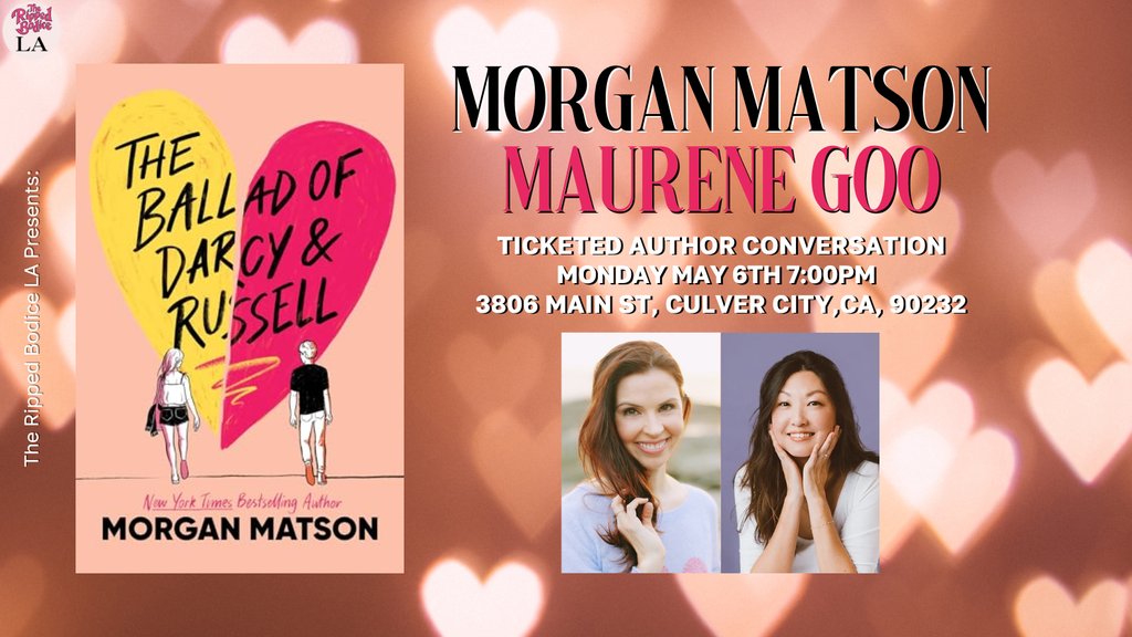 To celebrate The Ballad of Darcy and Russell, we're hosting a book event with Morgan Matson on Monday, May 6th at 7pm.@Morgan_M will chat with @MaureneGoo. 🩷

It's Before Sunrise meets Nick & Nora's Infinite Playlist.

🎟️Tickets: therippedbodicela.com/events-and-tic…
⁠
#TheRippedBodiceLA