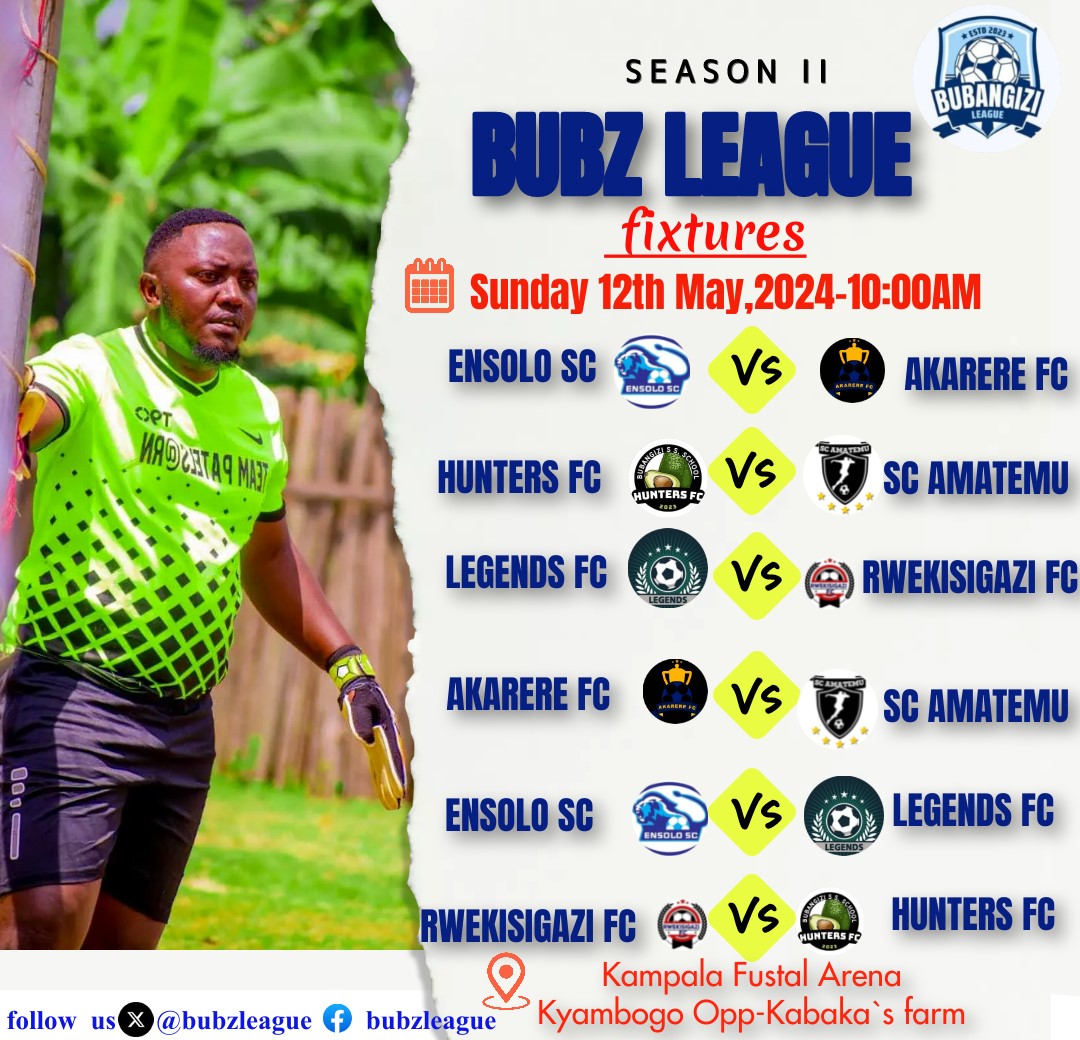 All roads to KAMPALA FUSTAL ARENA KAMPALA on 12th May for #BubzLeague season II.... Here we go