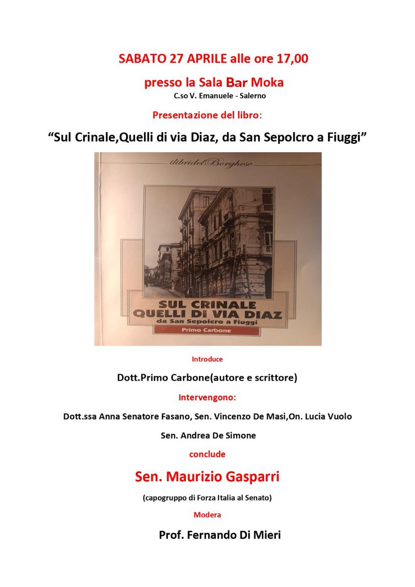 A #Salerno ho partecipato alla presentazione del libro 'Sul Crinale, Quelli di via Diaz, da San Sepolcro a Fiuggi' di Primo Carbone.