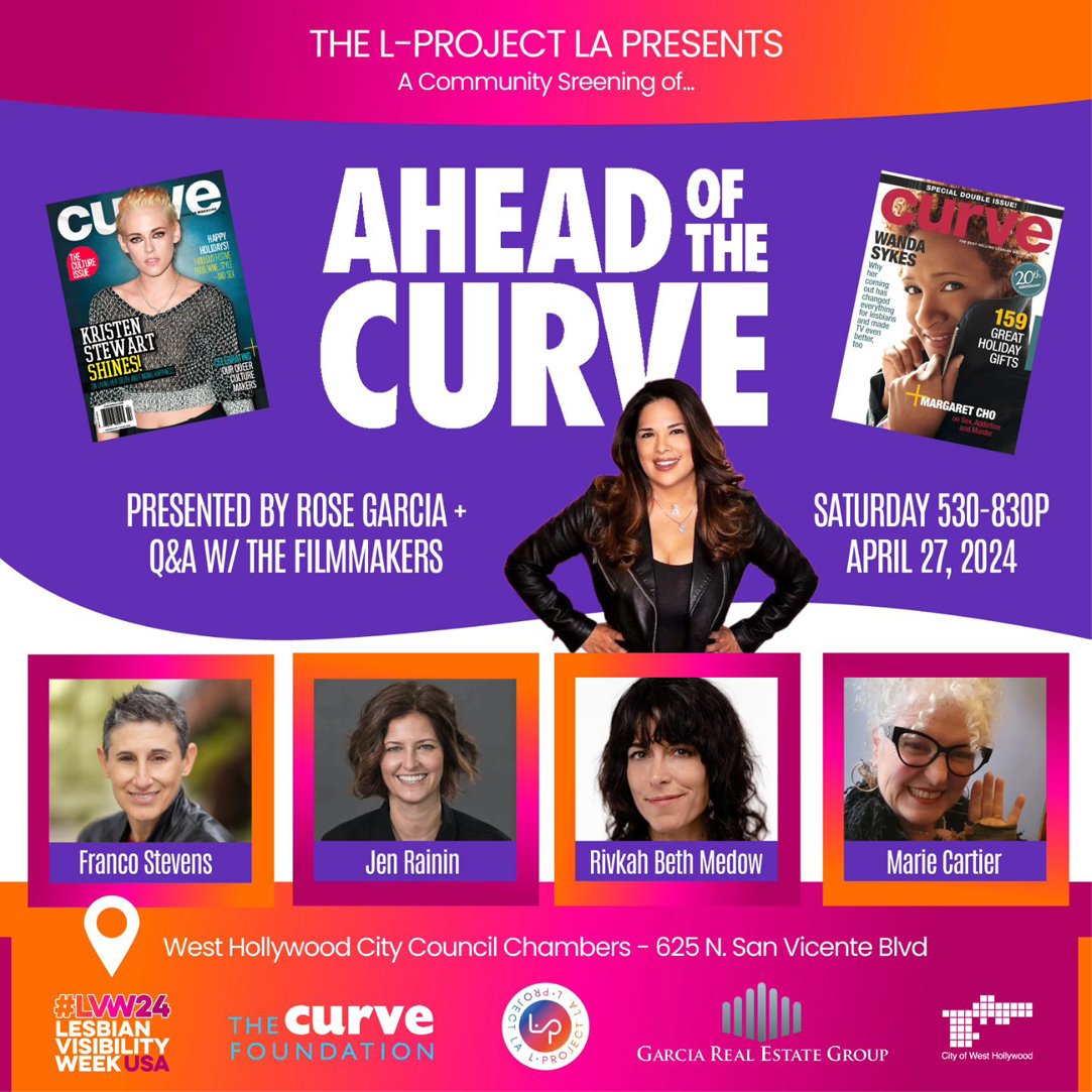 Ahead of the Curve (@curvemagmovie) on Twitter photo The L Project LA has partnered w/ <a href="/CurveFdn/">The Curve Foundation</a> to bring you a FREE screening of AHEAD OF THE CURVE, co-sponsored by the <a href="/WeHoCity/">City of West Hollywood</a>'s Lesbian & Queer Women's Visibility Week. The screening will be held TODAY at 5:30-8:30 PM - hurry, get your tickets! 👉 bit.ly/curveweho #LVW24 The L Project LA has partnered w/ <a href="/CurveFdn/">The Curve Foundation</a> to bring you a FREE screening of AHEAD OF THE CURVE, co-sponsored by the <a href="/WeHoCity/">City of West Hollywood</a>'s Lesbian & Queer Women's Visibility Week. The screening will be held TODAY at 5:30-8:30 PM - hurry, get your tickets! 👉 bit.ly/curveweho #LVW24