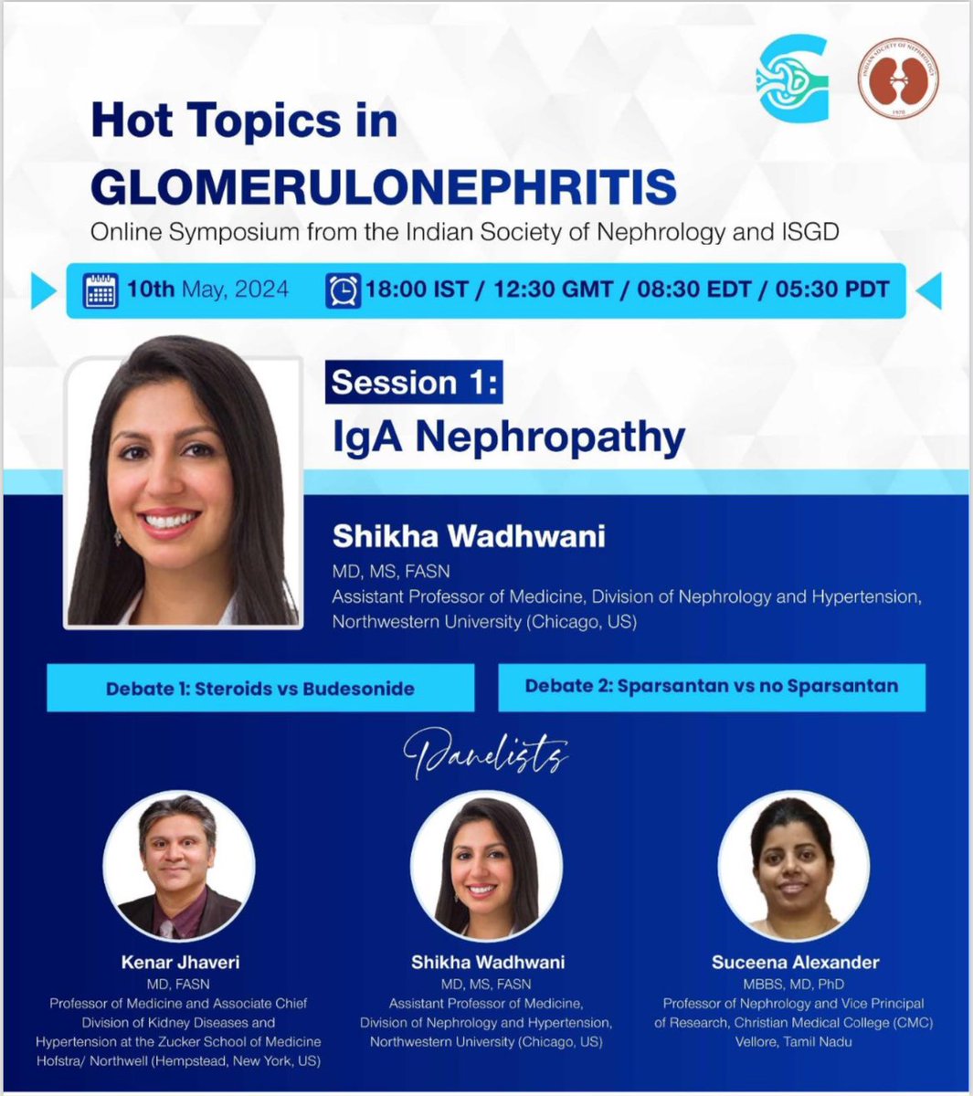 Hot Topics in Glomerulnephritis. An online symposium organized by the @isn_india and @ISGDtweets. Session 1 on #IgAN with @SWadhwaniMD @kdjhaveri and @Suceena Register here 👉 us06web.zoom.us/webinar/regist…