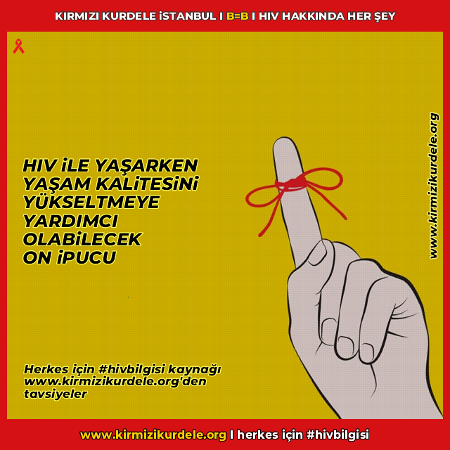Herkes için #hivbilgisi kaynağı olan sayfalarımızda bu kez, #HIV ile yaşarken yaşam kalitesinin yükseltilmesine yararı olabilecek on öneri paylaşıyoruz. kirmizikurdele.org/post/hiv-ile-y… kirmizikurdele.org #hivhakkindahersey