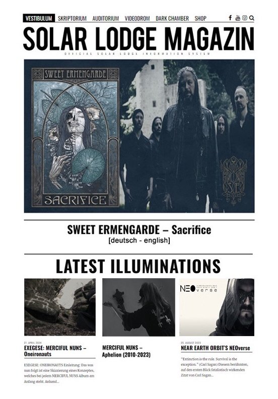Solar Lodge Benelvx Headquarter (@solar_lodge_hq) on Twitter photo Solar Lodge Magazin issue 04/2024: Interview with <a href="/SweetErmengarde/">Sweet Ermengarde</a> and <a href="/mercifulnuns/">mercifulnuns</a> - "Exegese Oneironauts with Artaud".
#solarlodge #solarlodgemagazin #onlinemagazine #newissue #webzine
Solar Lodge Magazin No.11 under:
SolarLodge.de
© 2024 Solar Lodge. Solar Lodge Magazin issue 04/2024: Interview with <a href="/SweetErmengarde/">Sweet Ermengarde</a> and <a href="/mercifulnuns/">mercifulnuns</a> - "Exegese Oneironauts with Artaud".
#solarlodge #solarlodgemagazin #onlinemagazine #newissue #webzine
Solar Lodge Magazin No.11 under:
SolarLodge.de
© 2024 Solar Lodge.