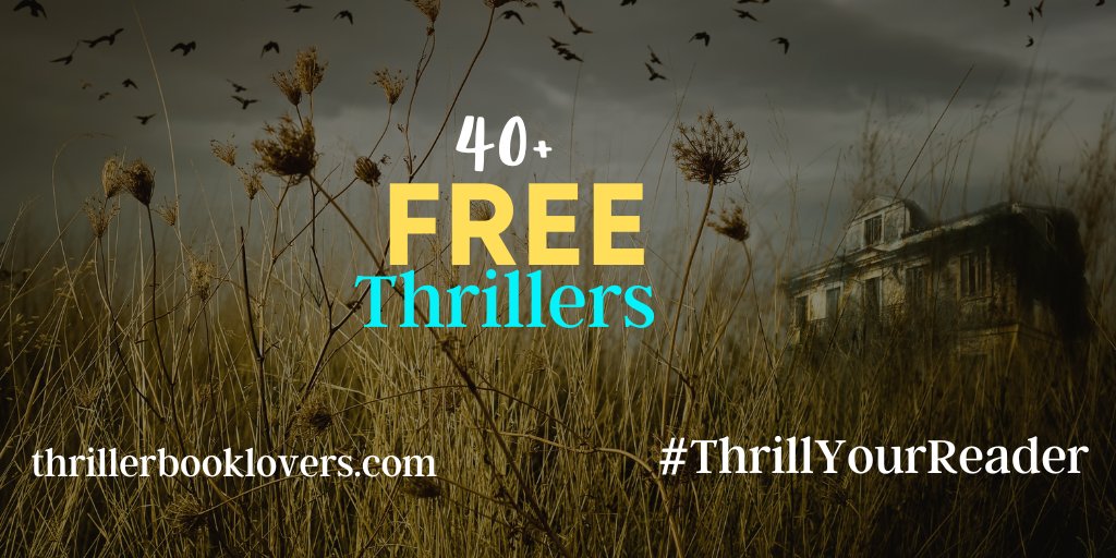 Grab over 40 free thrillers today: thrillerbooklovers.com 4/27-4/29
