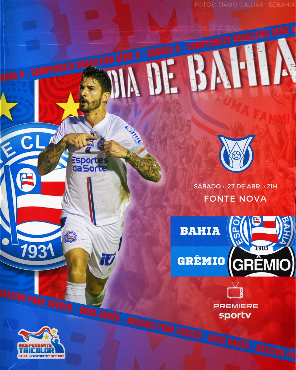 Hoje tem Bahia no Brasileirão-24 O Tricolor baiano enfrenta o Tricolor gaúcho e um triunfo pode nos colocar na primeira posição da tabela. Vamos na garra! Bora Baaaaaahêêêêêêaaaaaa 🗓 27/4, vulgo Hoje 🕘 21h 📍Fonte Nova 📺 Premiere e Sportv @ecbahia @bahia31 @Brasileirao