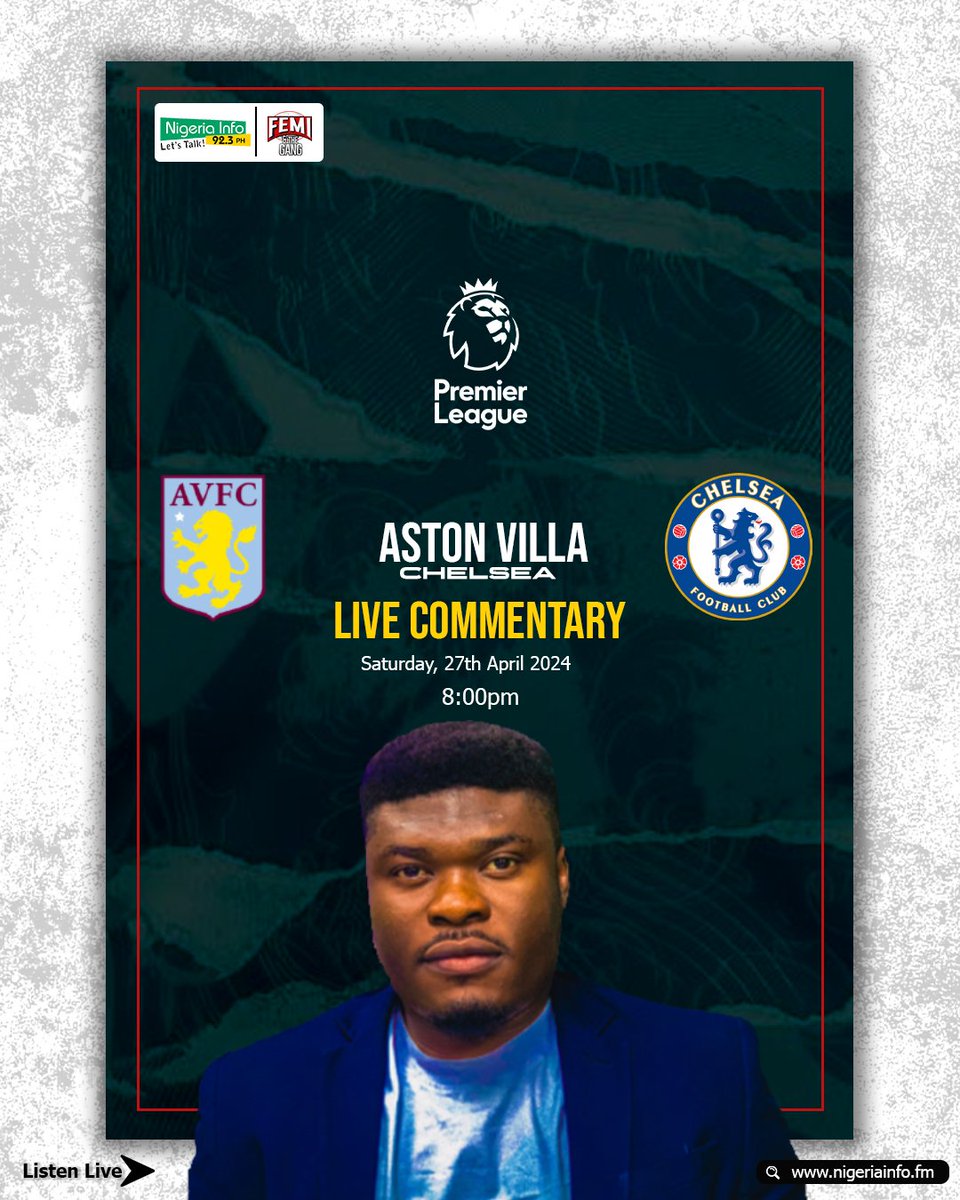 Up next is Villa vs Chelsea on Saturday night football, @OnahKosi brings you live commentary on this game, #Chelsea fans, how does this one end? Listen online: nigeriainfo.fm/port-harcourt/ #letstalk