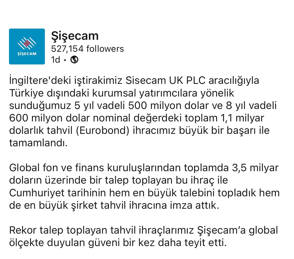 #Şişecam’ın toplamda 1,1 milyar dolarlık eurobond ihracına gelen 3,5 milyar doların üzerindeki talep umarım hisse senetleri için de görülür. 🙏🏻👌🏻

Tebrikler. 👏🏻👏🏻👏🏻