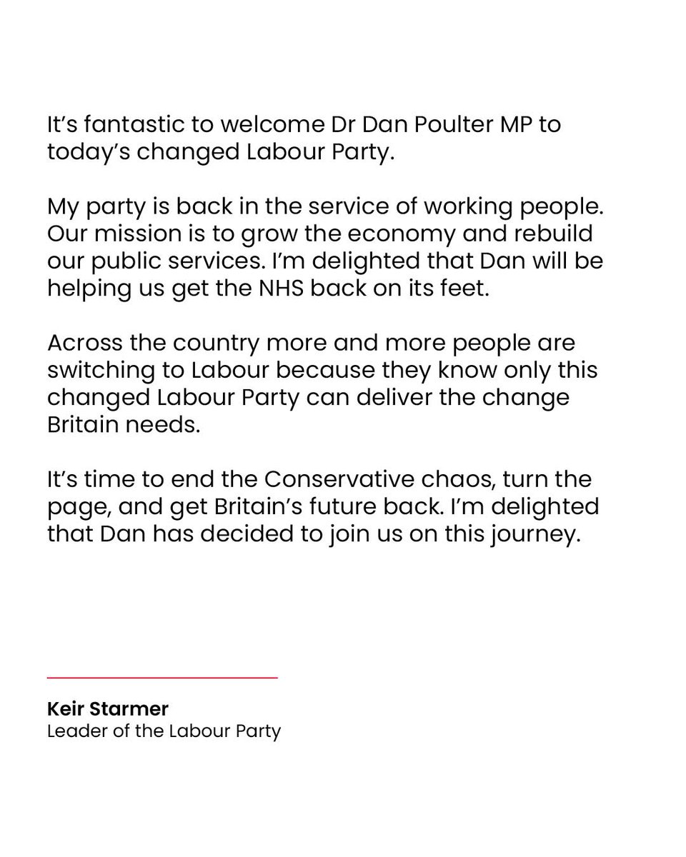 It’s fantastic to welcome Dr Dan Poulter MP to today’s changed Labour Party. It’s time to end the Conservative chaos, turn the page, and get Britain’s future back. I’m really pleased that Dan has decided to join us on this journey.