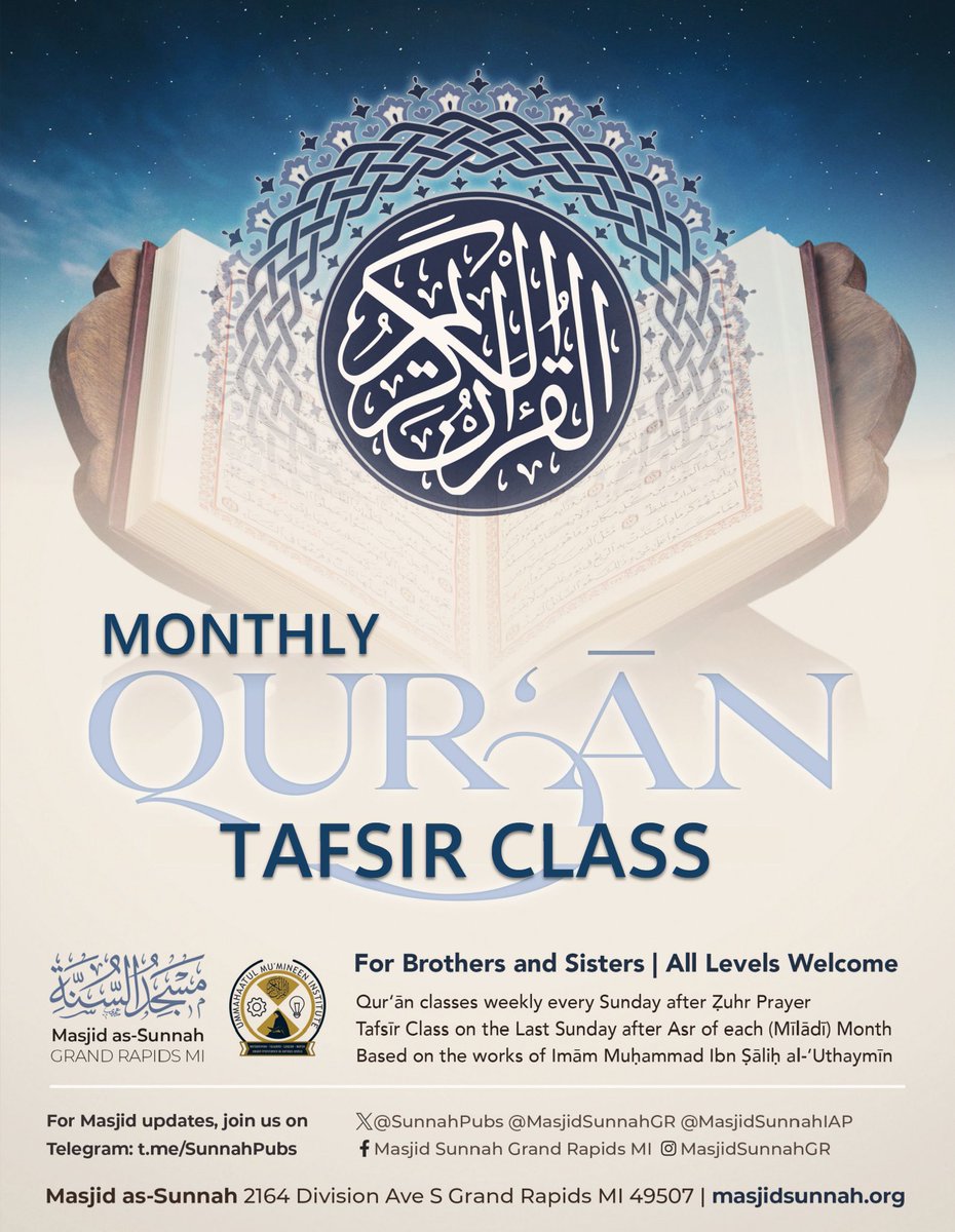 Tafsir class with @masjidsunnahgr will be resuming this Sunday at 4:30 pm USA est, InshaaAllaah. 🕌 Don't miss out on the opportunity to merge memorization and reading with proper understanding of each verse, beithnillaah. DM us for more info umminstitute.com/contact-us/ #Tafsir