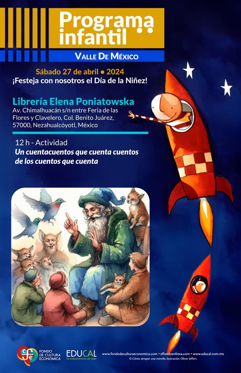 FCEMexico's tweet image. ¡Celebremos juntos el #DíaDeLaNiñez!
Te esperamos a las 12 horas en tu librería más cercana: #LibreríaElenaPoniatowska, #LibreríaEusebioRuvalcaba, #LibreríaOctavioPaz o en el Pasaje Zócalo-Pino Suárez (@paseoxloslibros) para una gran función de #cuentacuentos.

@LibreriasEducal