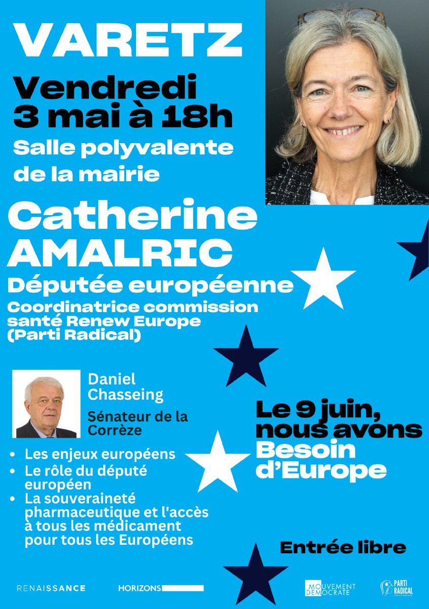 RenaissanceCor2's tweet photo. Venez échanger avec Catherine Amalric, députée européenne le 3 mai à 18h à Varetz  en présence du Sénateur @DanielChasseing pour parler d'Europe 🇪🇺 et soutenir la candidate de la #MajoritePresidentielle @ValerieHayer 
@BesoindEurope @PartiRadical19 @MoDemCorreze @HorizonsLeParti https://t.co/2xnDiQiB6Y