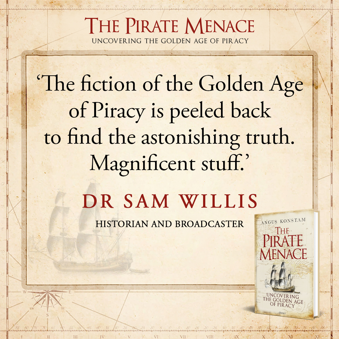 We're getting close to the release of The Pirate Menace: Uncovering the Golden Age of Piracy by Angus Konstam. Available to pre-order here: bit.ly/43wqrTa Out 7th May in the US and 9th May in the UK. #Pirates #History #Books #Piracy #Maritime