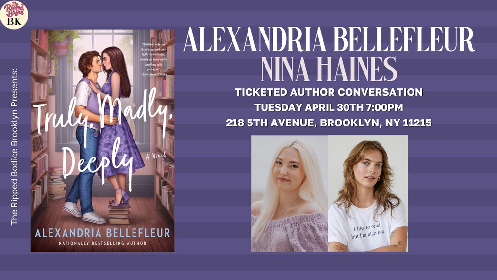 THIS TUESDAY! We're hosting a BK #AuthorEvent with Alexandria Bellefleur @AMBellefleur on Tuesday, April 30th, 2024 at 7pm. She will chat about Truly, Madly, Deeply with Nina Haines, founder of Sapph-Lit Book Club. 💜 🎟️Tickets with sticker: therippedbodicela.com/brooklyn-events