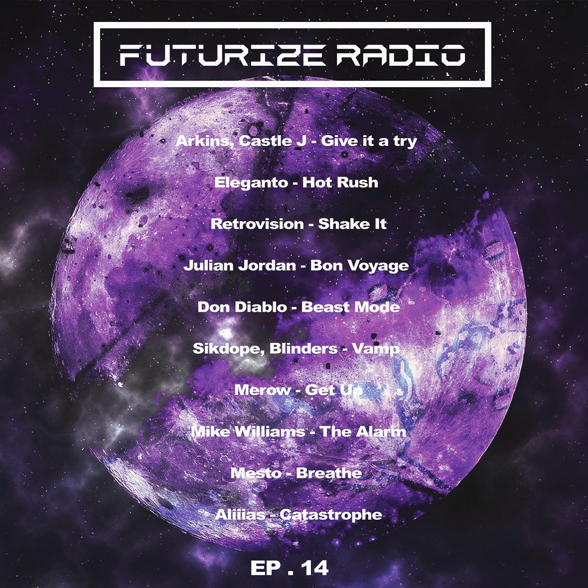 Welcome to Futurize Radio Episode 14,

We’ve got some serious banger here from dope artist such as Arkins, Eleganto, Retrovision, Julian Jordan, Don Diablo, Sikdope, Blinders, Merow, Mike Williams, Mesto, Aliiias.

Enjoy listening !

Listen Here :
li.sten.to/jcnp135f