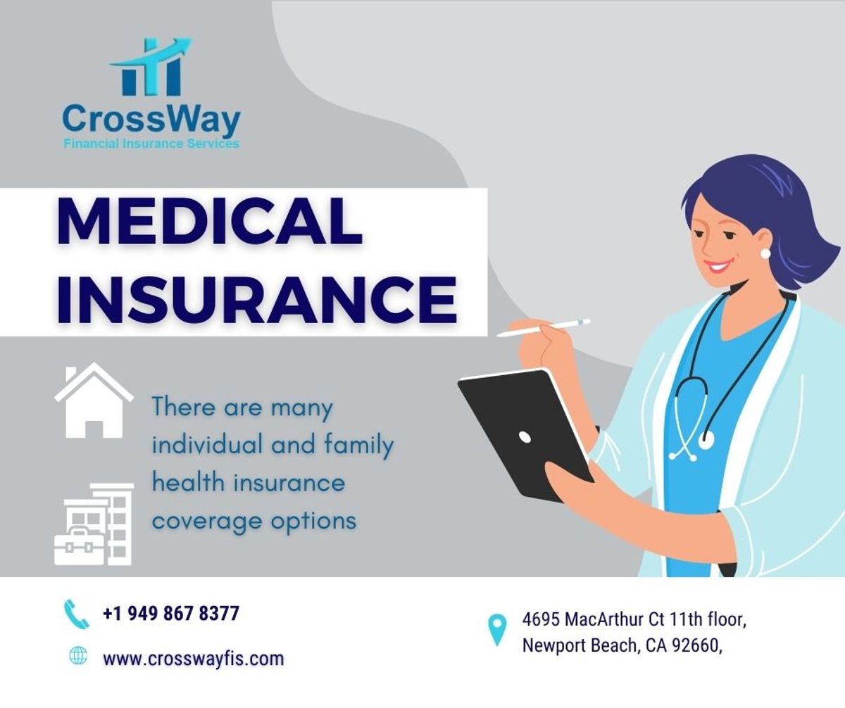 Health is wealth, and at CrossWay Financial Insurance Services #CrossWayFIS #MedicalInsurance #HealthCoverage #FamilyHealth #IndividualPlans #HealthcareSecurity #california #newportbeach #Arizona #texas #crossWayFIS #CrossWayFIS #insurance