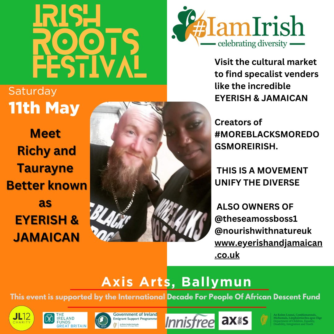 Iamblirish's tweet photo. Dive into diversity at #IrishRootsFestival!
MAy 11th ๐ Come meet #EYERISH&JAMAICAN, the creators behind a movement that celebrates all cultures. Donโt miss their stall! #MOREBLACKSMOREDOGSMOREIRISH
#AxisBallymun #IrishRootsFestival #IamIrish https://t.co/soYqmlIXwE