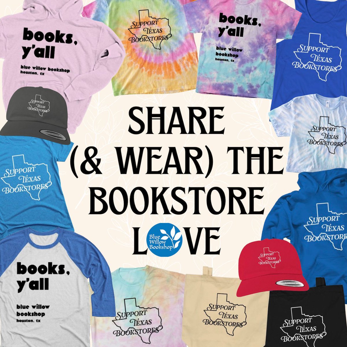 Celebrate #IndieBookstoreDay with our 'Support Texas Bookstores' and 'Books, Y'all' merch! 😍 For a limited time, visit our @bonfire storefront to check it out: we have hoodies, tees, tie-dye, hats, totes, and more! bonfire.com/store/bluewill… Happy reading, y'all. 💙