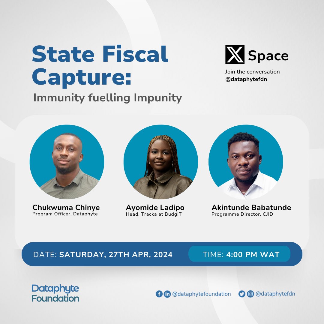 Dataphytefdn's tweet image. How can we strengthen accountability in Nigeria’s governance system? 

Join us today at 4pm for a crucial discussion on fiscal capture and impunity in Nigerian politics and public service. 

Our program officer, @chuma_cc , alongside @olorunwababs, Programmes Director, @thecjid…