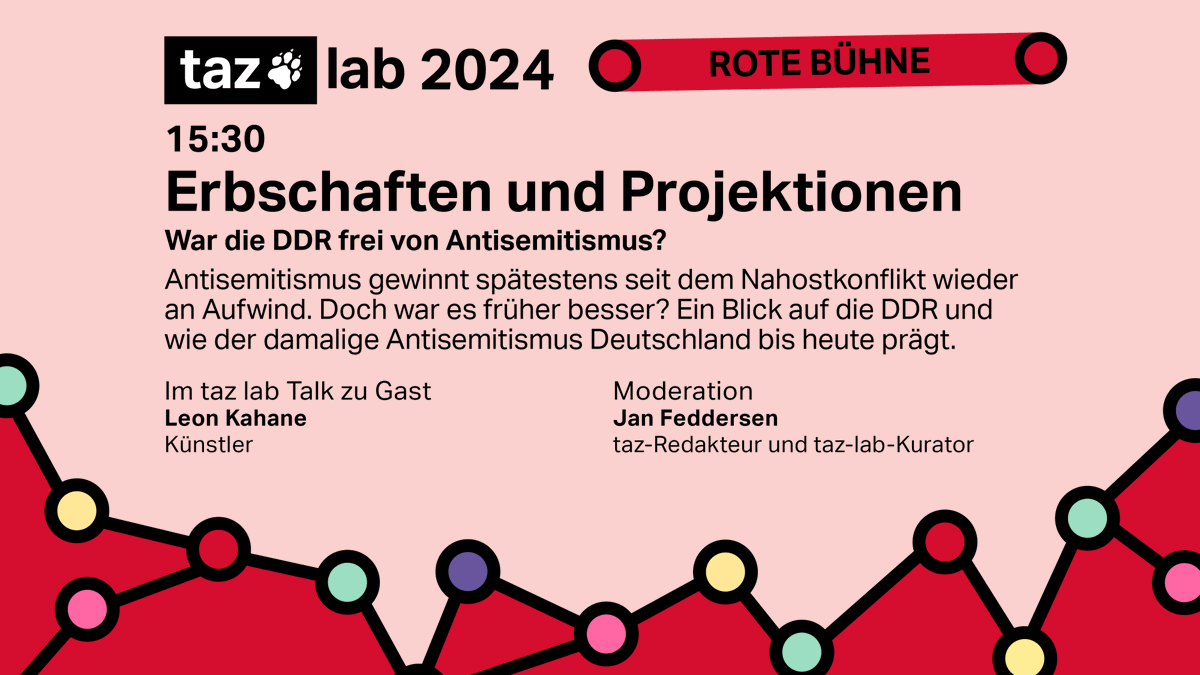 War die #DDR frei von #Antisemitismus? Ein Gespräch mit dem in Berlin und Tel Aviv lebenden Künstler Leon Kahane über Erinnerungskultur. Um 15:30 Uhr auf der Roten Bühne und im kostenlosen Livestream! #tazlab2024 
👉 taz.de/taz-lab-2024-i…