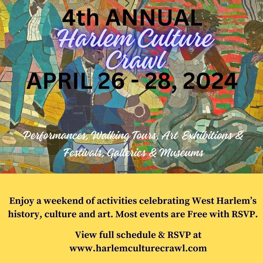 #Repost @HarlemOneStop West Harlem, renowned for its rich cultural heritage, vibrant multicultural community, and esteemed religious and academic institutions, is set to host the eagerly anticipated Harlem Culture Crawl from April 26th to 28th. harlemculturecrawl.com