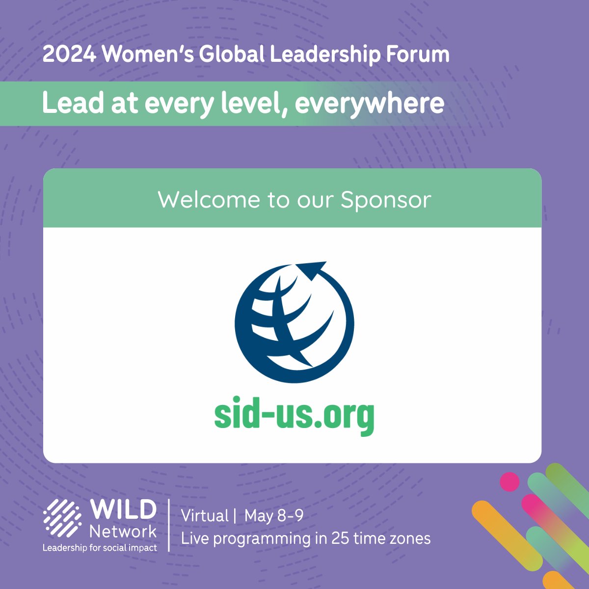 We look forward to welcoming a company-wide delegation from @SID_INT to the virtual 2024 Women’s Global Leadership Forum.

thewildnetwork.org/forum/partners/

#WILDLeaders #GenerationNow #internationaldevelopment