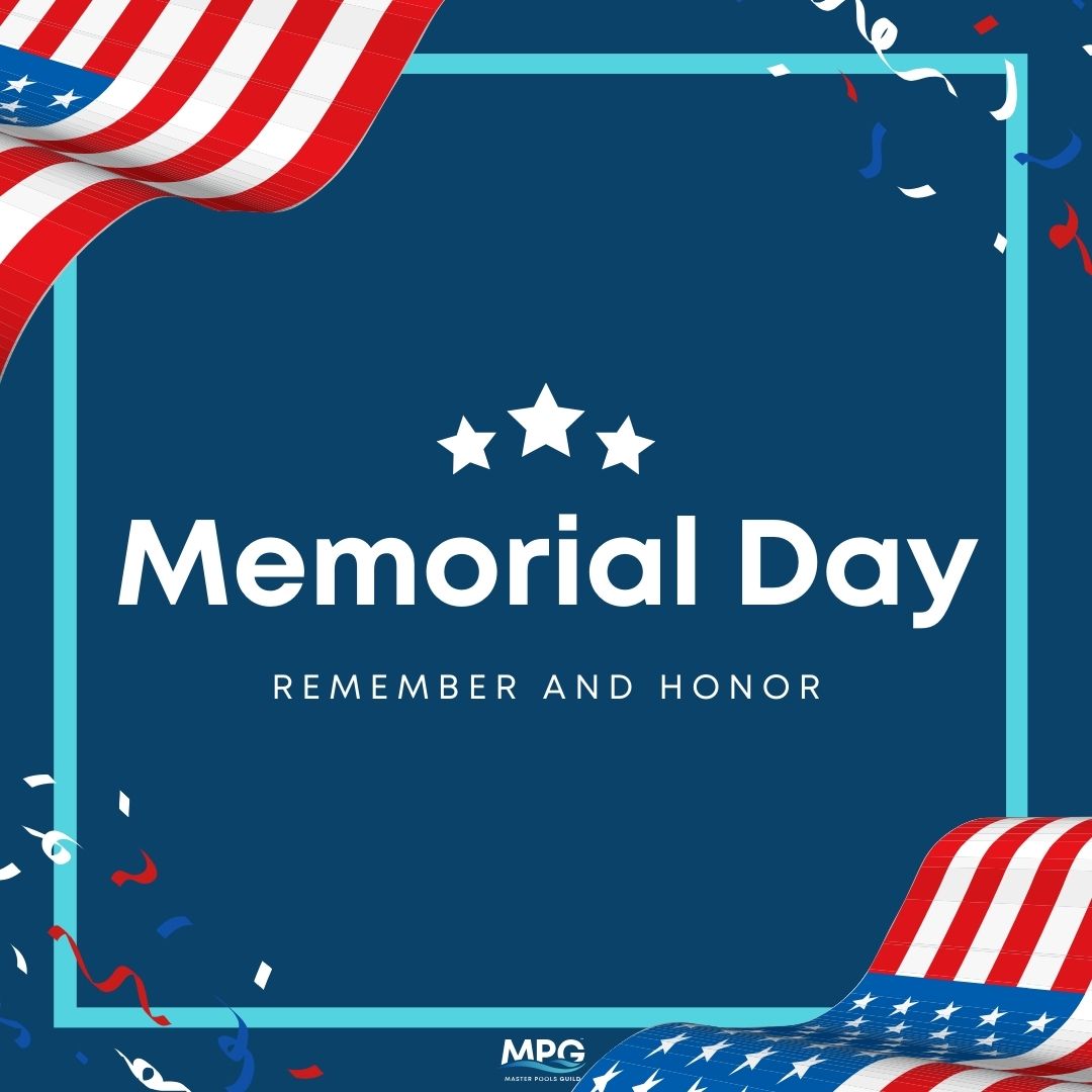 Happy Memorial Day from us all here at Master Pools Guild. 💙