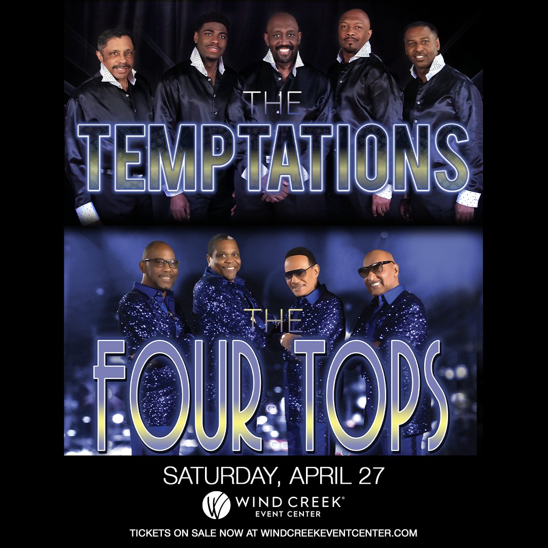 TONIGHT: The Temptations and The Four Tops Tickets: bit.ly/3TfVPlR Show Schedule: Lobby Doors: 6:00 PM Event Center Doors: 7:00 PM Showtime: 8:00 PM