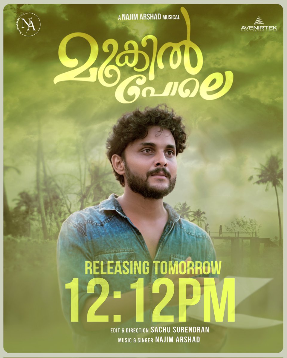 Get ready for a musical treat of 'Mukil Pole' Video Song by Najim Arshad is set to releasing Tomorrow ! 🎶✨

#malayalam #mukilpolesong #Avenirtek #malayalamsong #videosong #getready #najimarshad #sachusurendran #Tomorrow #releasing