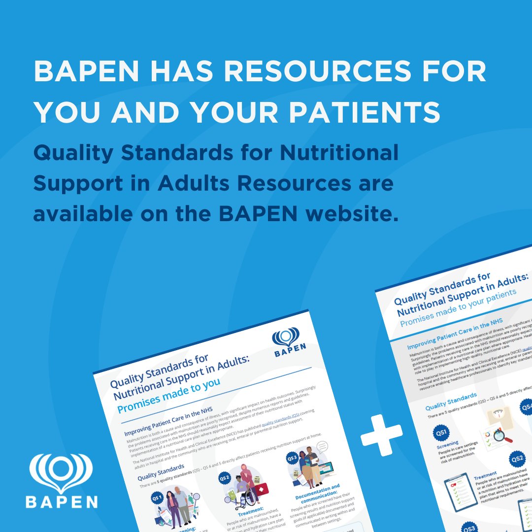 Remember that BAPEN has resources for you and your patients. The Quality Standards for Nutritional Support Resources were developed by BAPEN's dedicated Patient Network Group and are available to download from our website here: bit.ly/3uELhTF @PINNTCharity