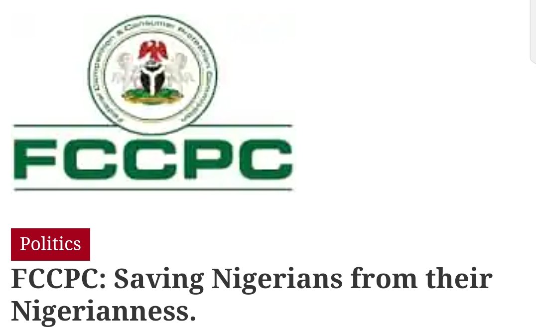 FCCPC: Saving Nigerians from their Nigerianness Our Nigerianness is that oddity in our behaviour that sets us apart, preventing us from upholding proper and common societal values. It is an idiosyncrasy we carry that gives us a peculiarity, that easily distinguishes us from