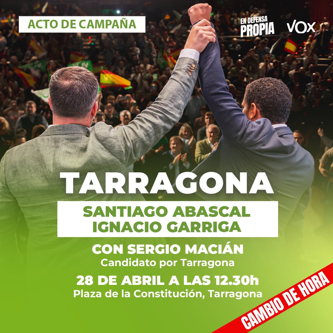 ¡ACTO PÚBLICO en TARRAGONA junto a @Santi_ABASCAL, @Igarrigavaz y @sergio_macian! 🗓️ Domingo 28 de abril. ⏰ A las 12:30h. 📍 En la Plaza de la Constitución, Bonavista. #EnDefensaPropia ⚒️