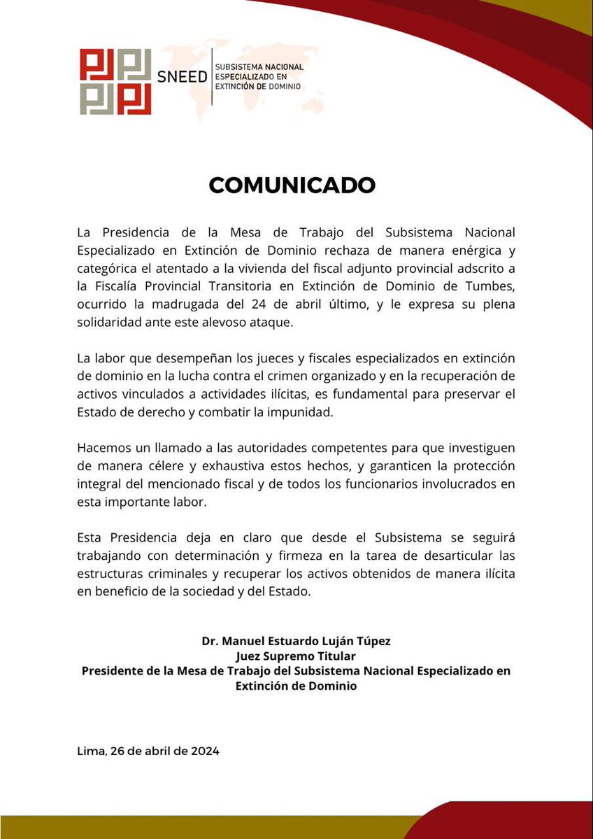 Compartimos importante comunicado del Juez Supremo Titular y Presidente de la Mesa de Trabajo del Subsistema Nacional Especializado en Extinción de Dominio del Poder Judicial, Manuel Luján Túpez.