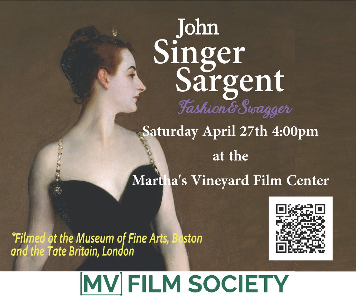 Fashionable Art on screen today at 4PM, #MVFILMCENTER JOHN SINGER SARGENT: FASHION & SWAGGER — Step into the glittering world of fashion, scandal and shameless self-promotion that made John Singer Sargent the painter who defined an era.  @mvtweets