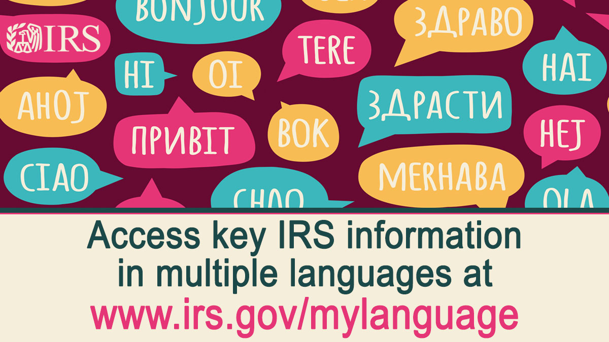 #IRS offers key tax information in twenty languages. To access this information, visit irs.gov/mylanguage