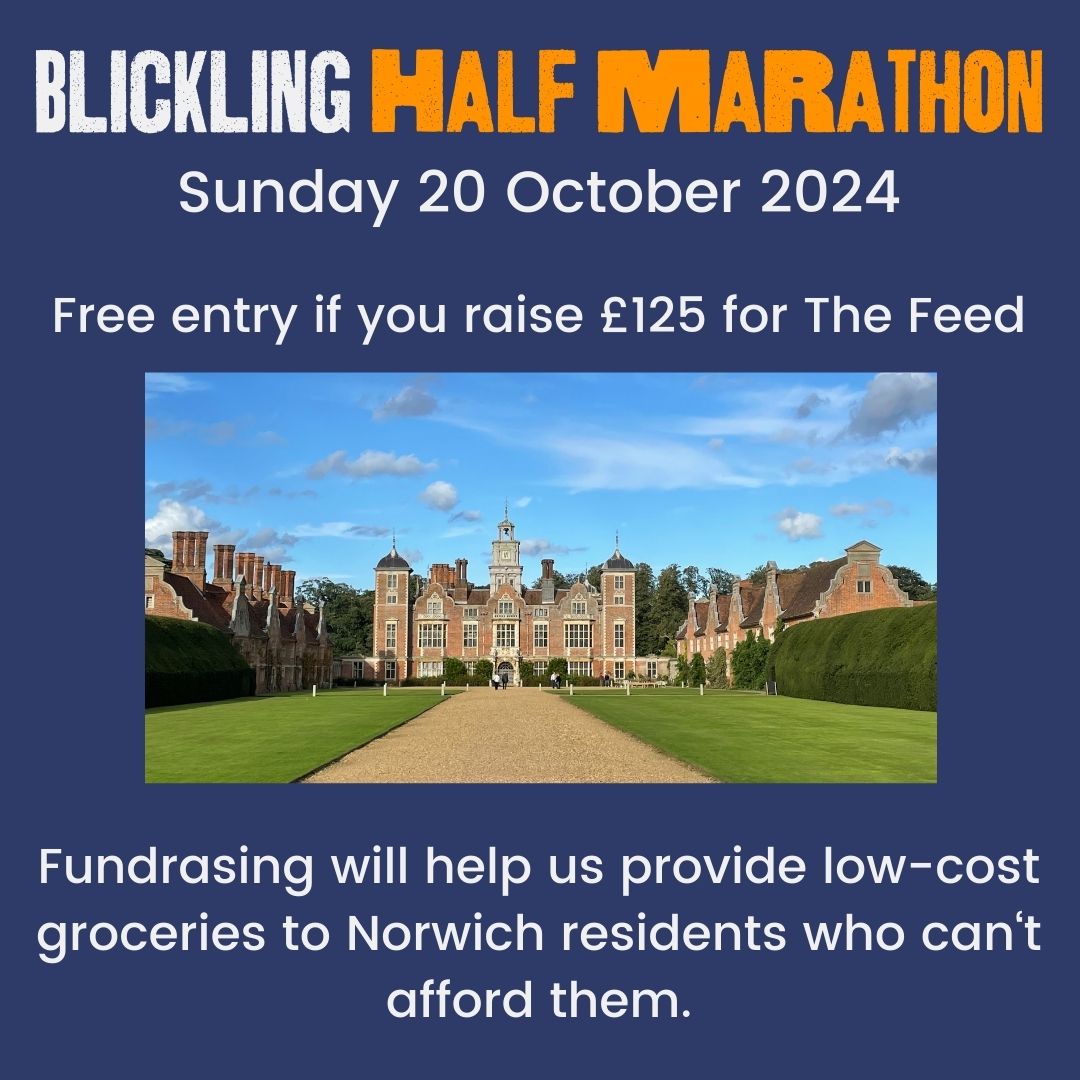 We have free places for the Blickling Half Marathon on 20th October if you commit to raise £125 for The Feed. Money you raise will help us to provide free and low-cost groceries for people in Norwich who can't afford them. Book here: totalracetiming.co.uk/race/503