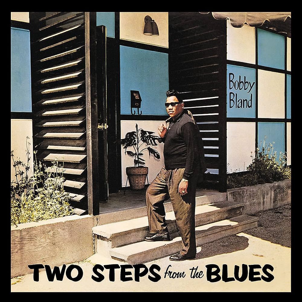#1000AlbumsToImproveYourLife “Two Steps From The Blues” (1961) #BobbyBland