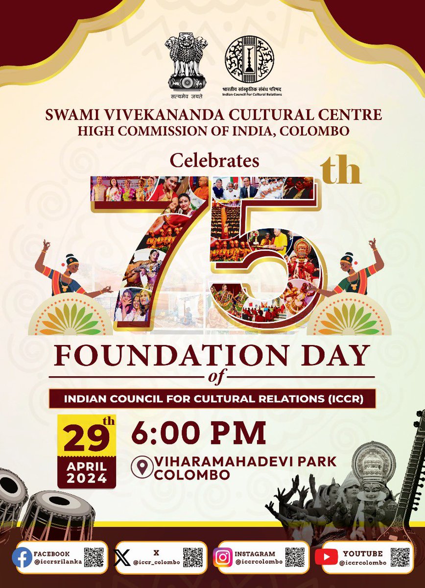 All are cordially invited to celebrate the 75th Foundation Day of ICCR to be held at Viharamahadevi Park Open Air Theatre, Colombo at 6pm (ICCR Alumni networking at 6pm and the Foundation Day event will start at 6:30pm) on 29 April, 2024 Monday. @iccr_hq @IndiainSL