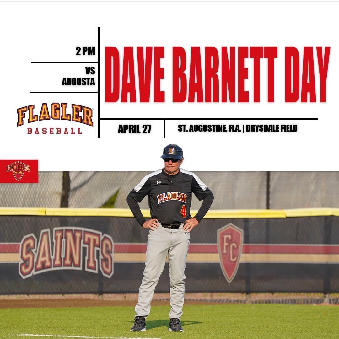 DAVE BARNETT DAY IS HERE‼️ Help us celebrate the career of Dave Barnett starting at 1:15 p.m. followed by the second game of the Augusta series 👏 🆚 Augusta ⏰ 2 p.m. 📍 St. Augustine, Fla. 🎥 pbcsportsnetwork.com/flagler/ 📊 flaglerathletics.com/sidearmstats/b… #GoSaints x @Flagler_BSB
