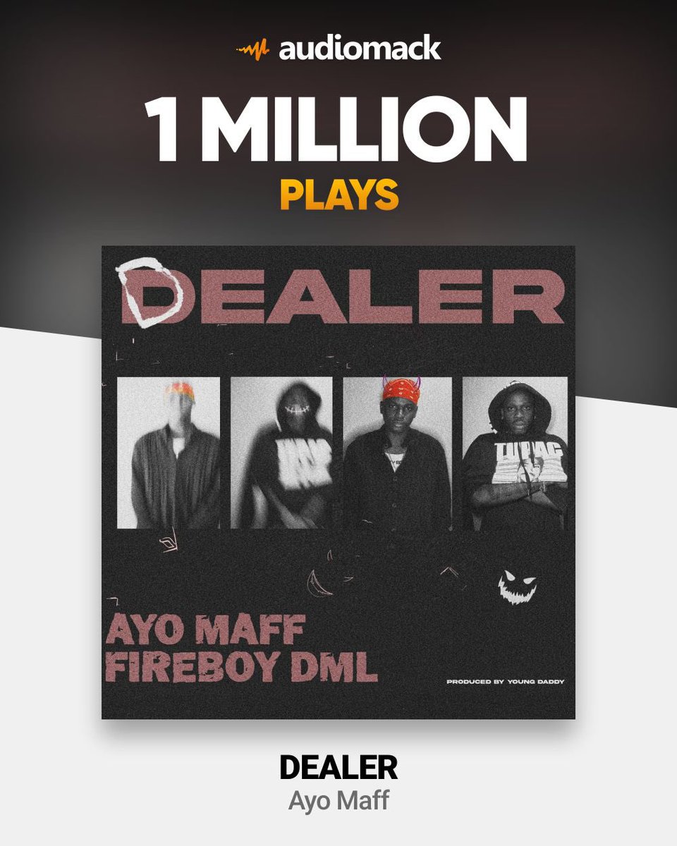 .@AyoMaff x @fireboydml's 'DEALER' hits 1M streams on Audiomack 🔥🚀