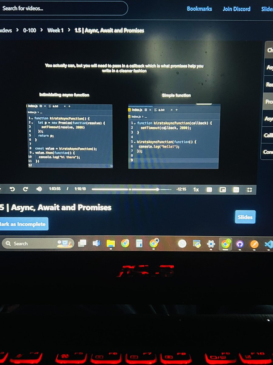 Started with @kirat_tw’s cohort 100xdev, brushed up JavaScript with the Week1 and completed assignments:
1. Js loops, functions and callbacks
2. Learnt and implemented Asynch and Await.
3. Developed strong understanding of Promises.

#fullstack #keeplearning