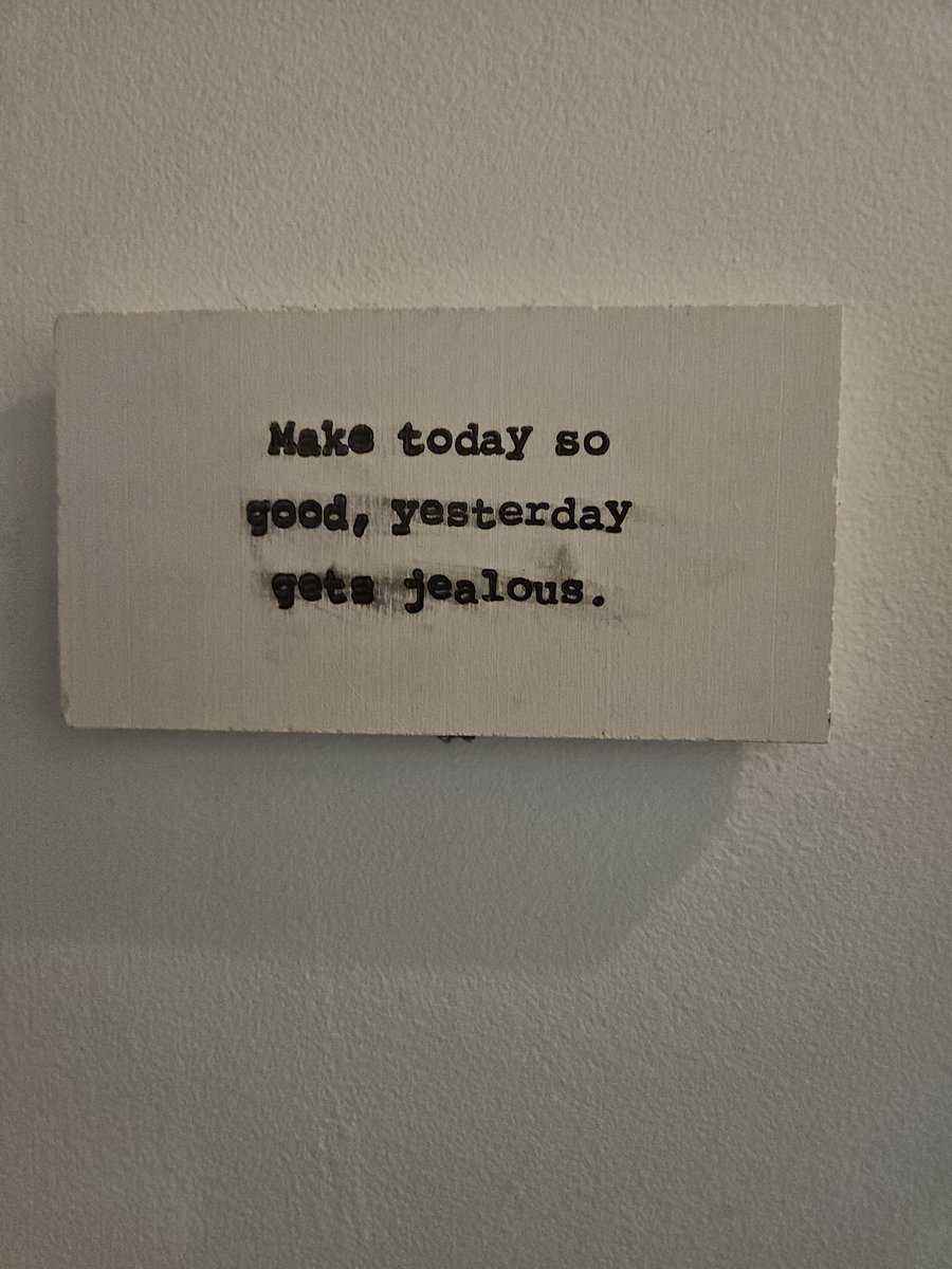 Plan for today..

#GoodWords
'Make today so good, yesterday gets jealous.'
- Random find while out adventuring.
