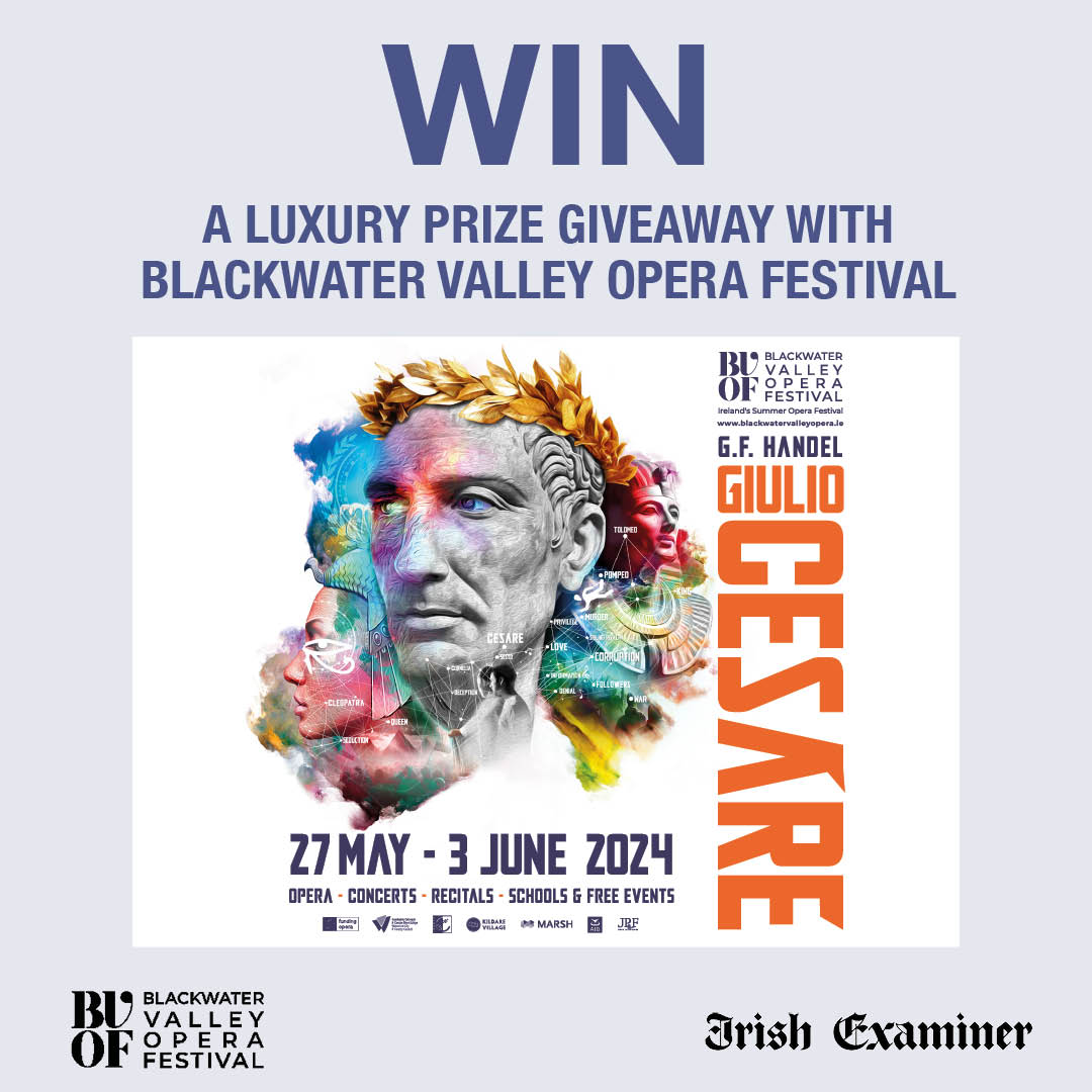 ***Win a luxury prize giveaway with Blackwater Valley Opera Festival***

We have teamed up with <a href="/B_V_O_F/">Blackwater Valley Opera Festival</a>  to celebrate their festival of 22 events at 11 venues over 8 days, which runs from May 27 to June 3.

Enter at: irishexaminer.com/competition/