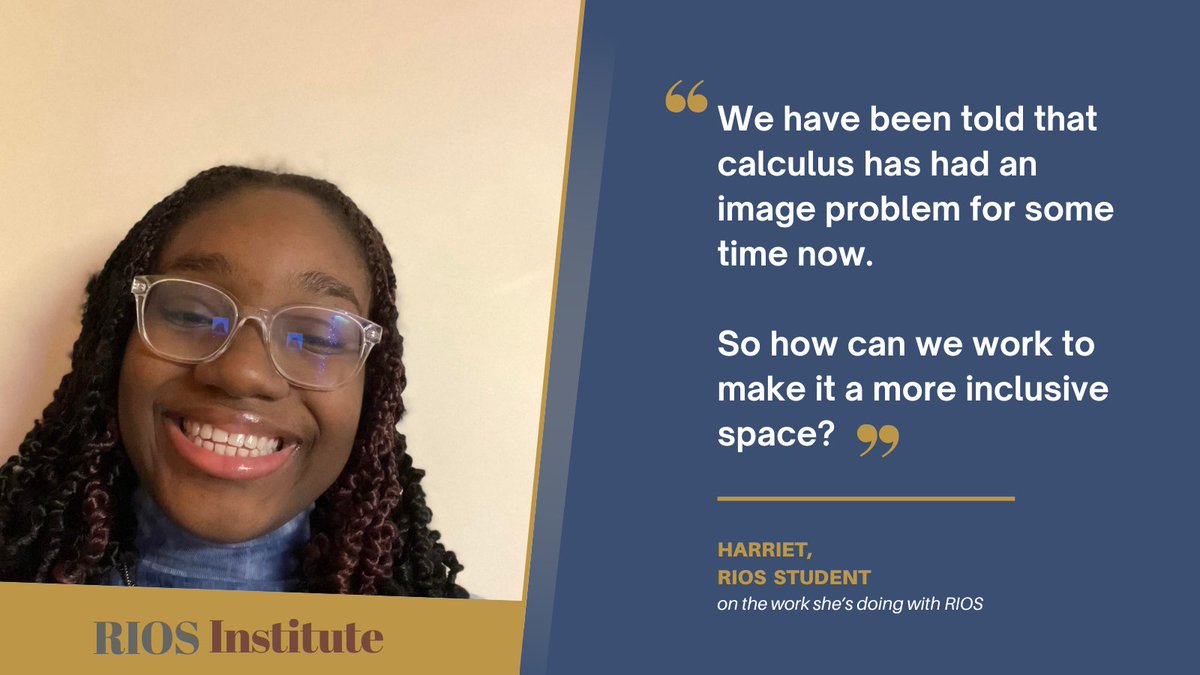 RIOS Student Advisors play a role in the direction of our goals, mission & research. Harriet is a RIOS Student Advisor. She has been working with RIOS in a research group that is tackling the ways calculus can become more accessible for life science majors. #STEM #Education