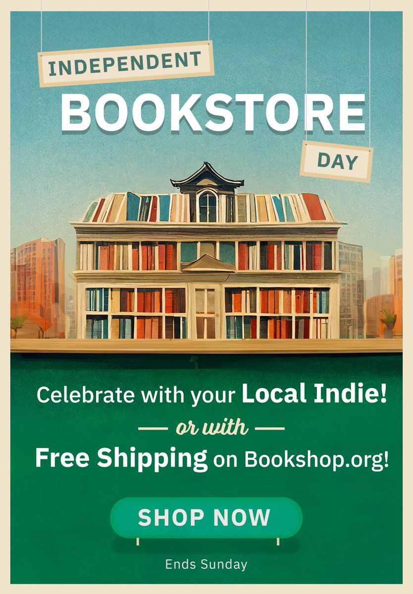 Hey yall, in honor of Independent Bookstore Day, @Bookshop_Org has FREE SHIPPING all weekend! GET ALL THE BOOKS.
