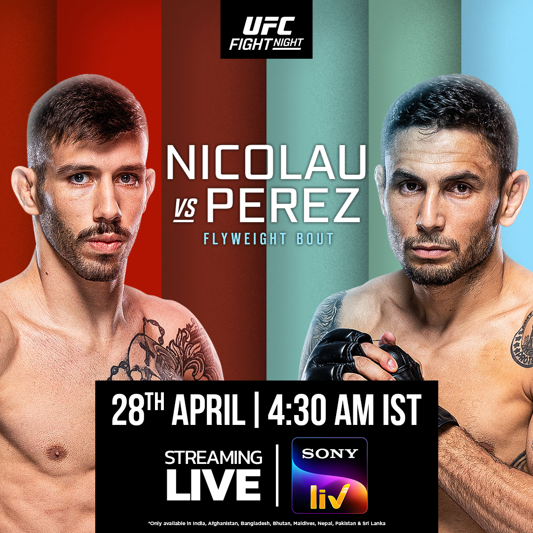 Gear up for the last #UFC event of what's been a thrilling April in the Octagon! 👊 Flyweight bosses Nicolau & Perez headline #UFCVegas91 - who lands the KO blow? 🥊 Stream #UFCFightNight action LIVE on #SonyLIV on 28th April - 4:30 AM onwards!