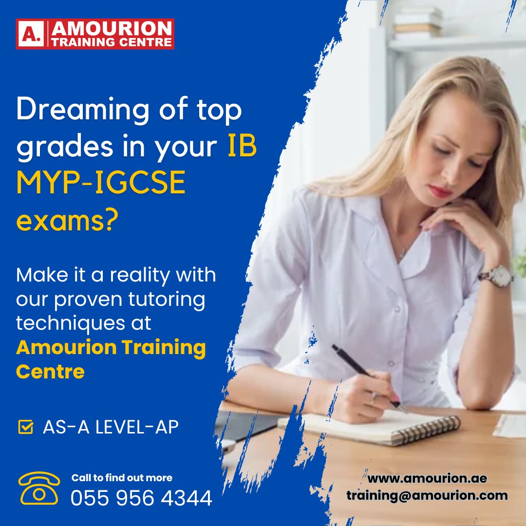 Are you dreaming of Top Grades in your IB-MYP-IGCSE Exams?
Make it a reality with our proven tutoring techniques at Amourion Training Centre!

Contact us for IBDP-MYP-IGCSE-AS-A-Level-AP Tutoring: 055 956 4344 | Visit our website amourion.ae
