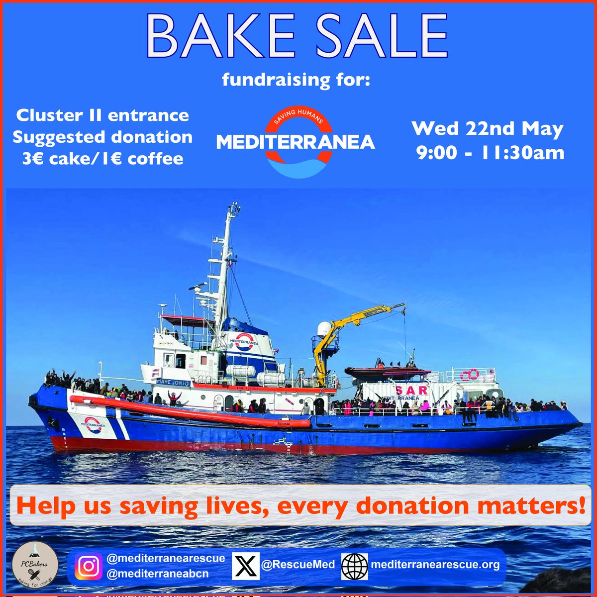 BakersPCB's tweet photo. 📢Our next bakesale will take place on Wed 22 May📢

From 9-11:30am we will be raising funds at @PCB_UB  for @RescueMed, an NGO which fights for human rights. The donations raised will support their next missions in the Mediterranean Sea and other areas in need.
 Join us!!
🍪🧁🥰 https://t.co/Mmx6kPxc0B